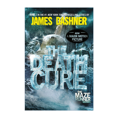 英文原版 The Death Cure The Maze Runner 03 移动迷宫3 死亡解药 英文版 进口英语原版书籍