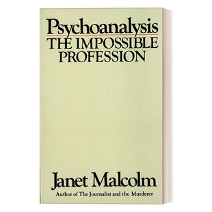 Janet 书籍 精神分析 进口英语原版 英文版 Malcolm 精神疗法 职业 不可能 Psychoanalysis 英文原版