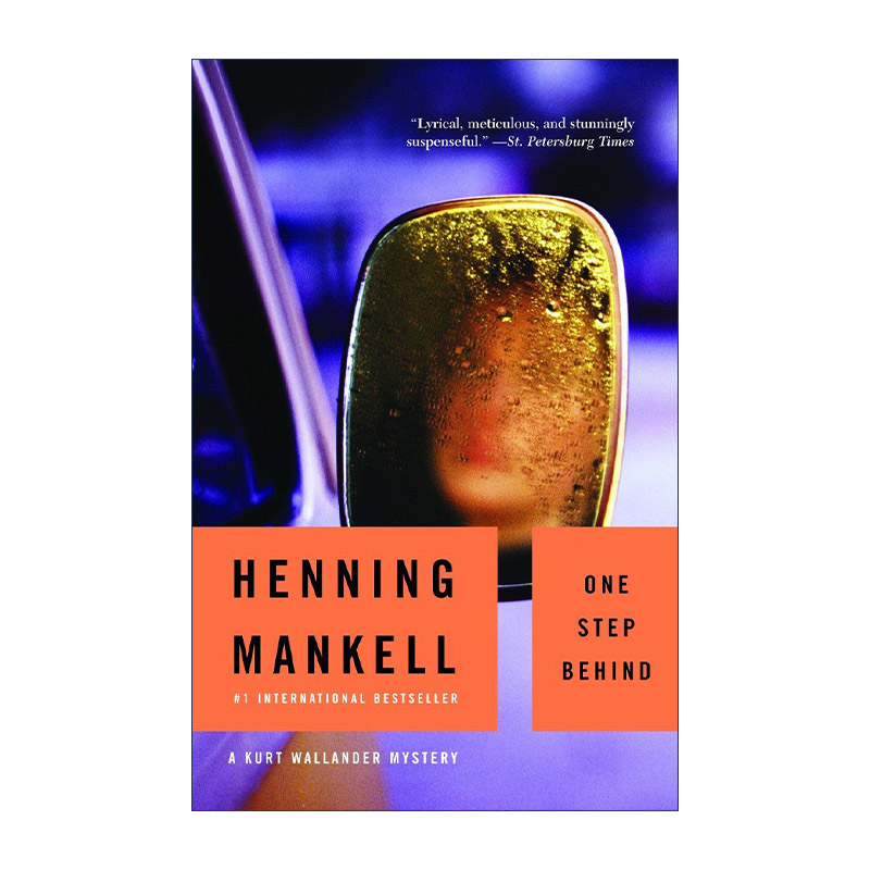 英文原版 One Step Behind Kurt Wallander Mysteries 07 血宴 神探维兰德系列7 同名美剧原著 金匕首奖得主Henning Mankell英文版