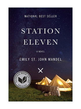 英文原版 Station Eleven 第十一站 写给这世界的一封情书 Emily St. John Mandel 精装 英文版 进口英语原版书籍