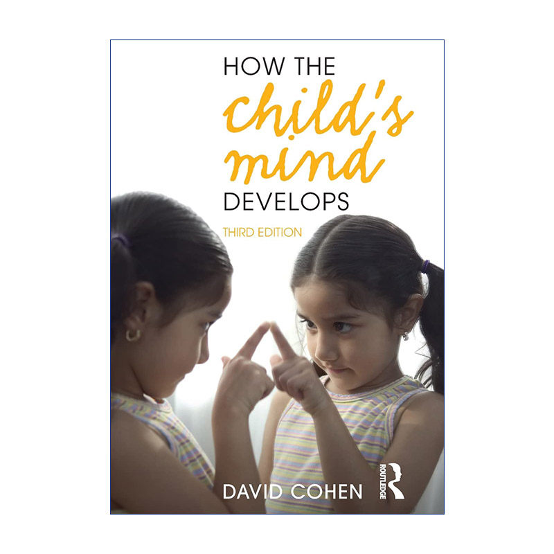 英文原版 How the Child's Mind Develops 儿童认知如何发展 第3版 英文版 进口英语原版书籍