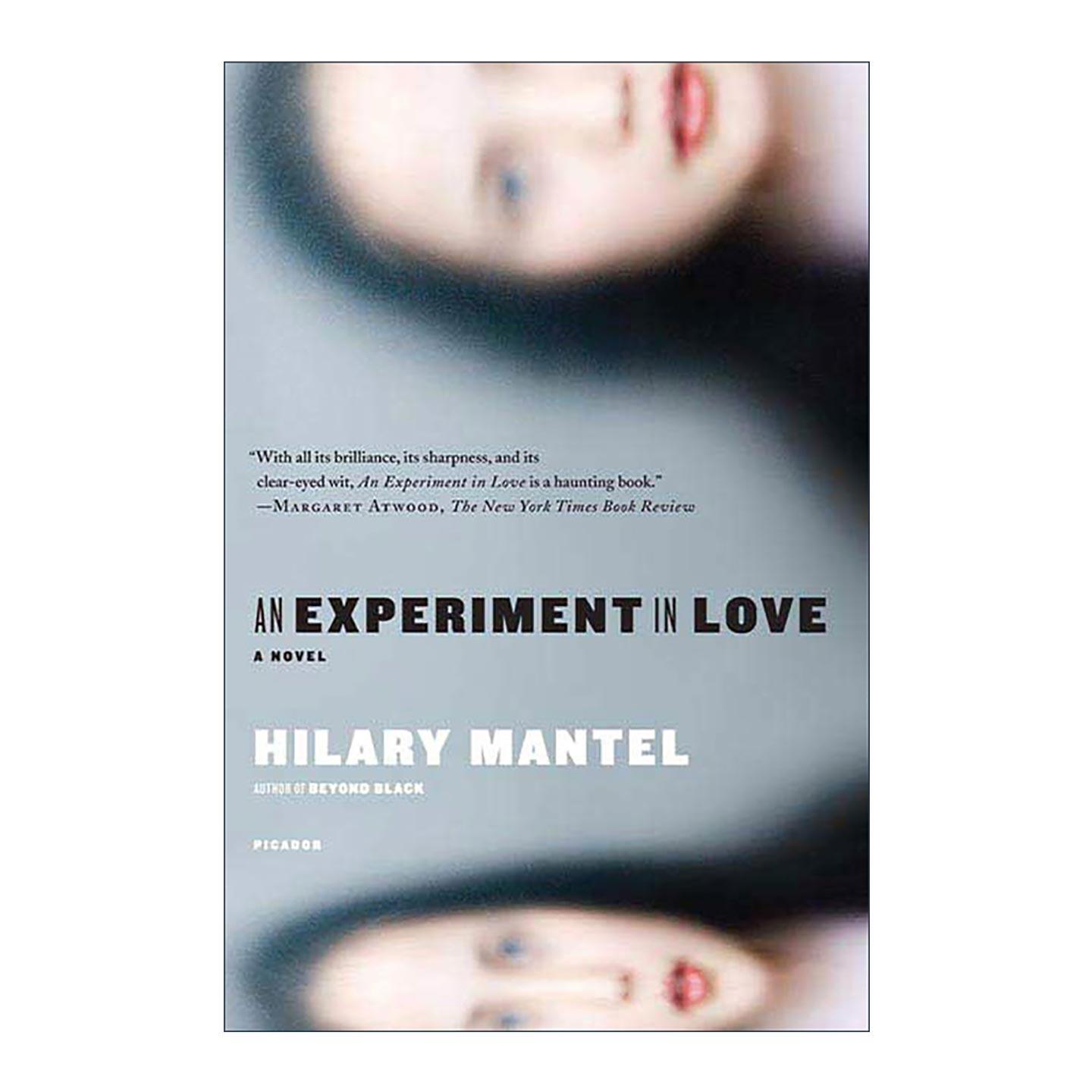 英文原版 An Experiment in Love 爱的考验 希拉里·曼特尔小说 英文版 进口英语原版书籍