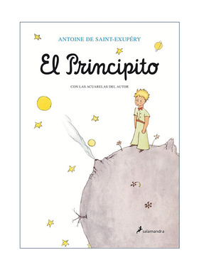 原版 El Principito con las acuarelas del autor The Little Prince 小王子 西班牙语版 Antoine De Saint-Exupery埃克苏佩里