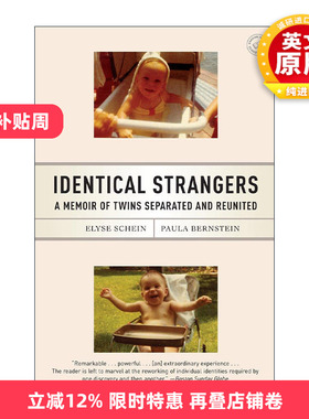 英文原版 Identical Strangers 熟悉的陌生人 孪生陌生人 双胞胎分离又重逢的故事 传记 Elyse Schein 英文版 进口英语原版书籍