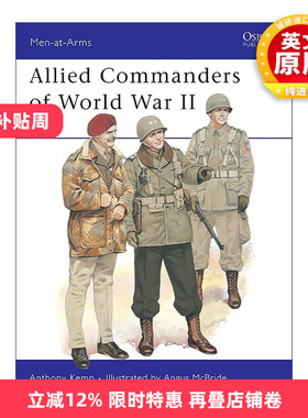 英文原版 Allied Commanders of World War II 二战盟军指挥官 历史上的军队系列 英文版 进口英语原版书籍