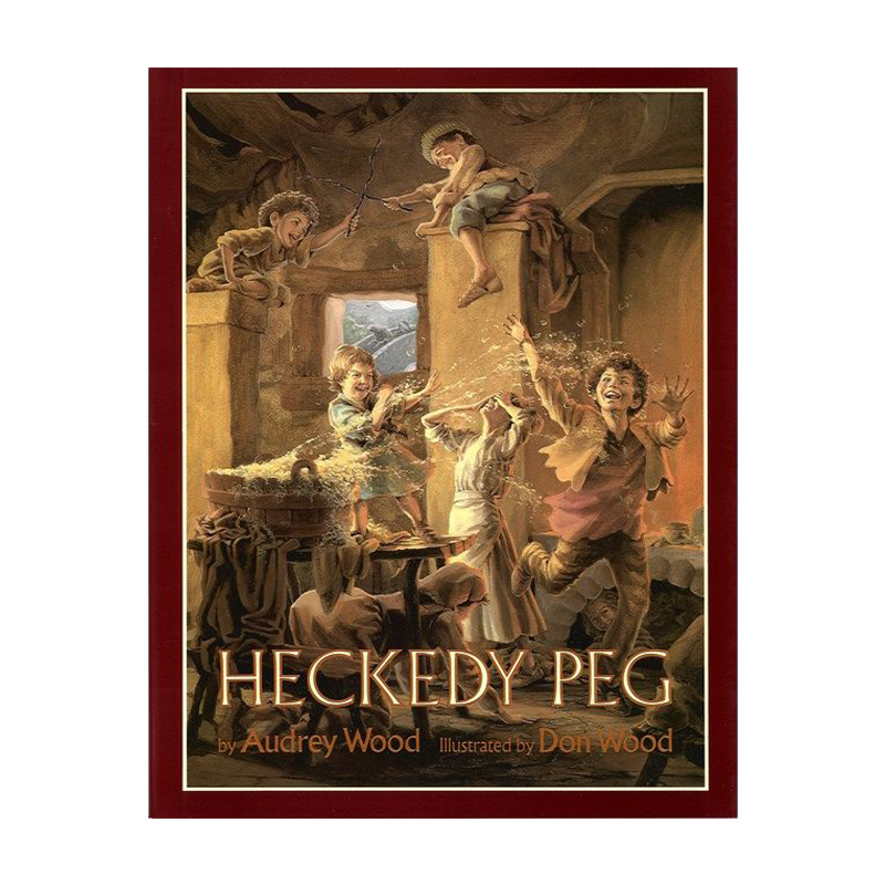 英文原版 Heckedy Peg 女巫佩格 大开绘本 凯迪克奖得主伍德夫妇 韵文大师Audrey Wood图画书 英文版 进口英语原版书籍