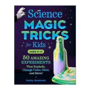 英文原版 Science Magic Tricks for Kids 儿童科学魔术 实验科普百科 益智游戏活动书 提高动手能力 英文版 进口英语原版书籍