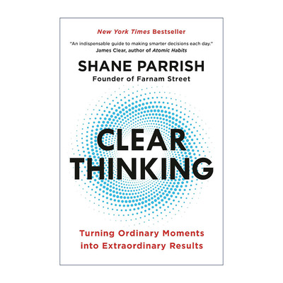 英文原版 Clear Thinking 终局思维 硅谷 华尔街精英高效学习法 跳脱惯性束缚 决策 Shane Parrish 精装 英文版 进口英语原版书籍