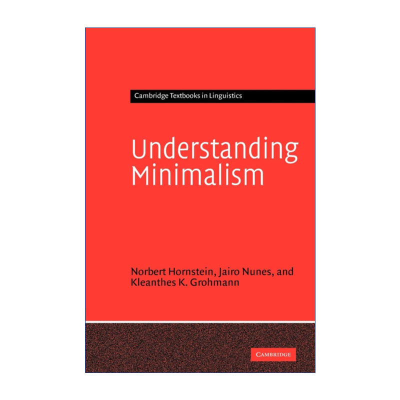 英文原版 Understanding Minimalism 理解最简主义 最简句法入门 剑桥语言学文本系列 英文版 进口英语原版书籍