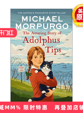 英文原版 The Amazing Story Of Adolphus Tips 寻猫奇遇记 英国国宝级儿童文学作家迈克尔·莫波格 英文版 进口英语原版书籍