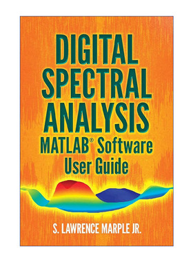 英文原版 Digital Spectral Analysis MATLAB Software User Guide 数字谱分析MATLAB软件用户指南 英文版 进口英语原版书籍