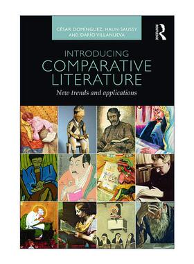 英文原版 Introducing Comparative Literature 比较文学导论 新动向及其应用 英文版 进口英语原版书籍