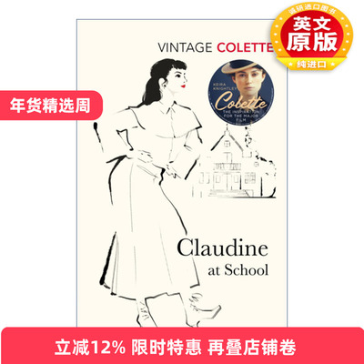 英文原版 Claudine At School 克劳丁在学校 柯莱特 Vintage经典系列 英文版 进口英语原版书籍