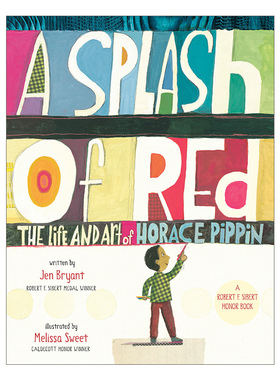 英文原版 A Splash of Red 一抹红色 贺拉斯·皮平的人生与艺术 儿童艺术传记绘本 Melissa Sweet 英文版 进口英语原版书籍