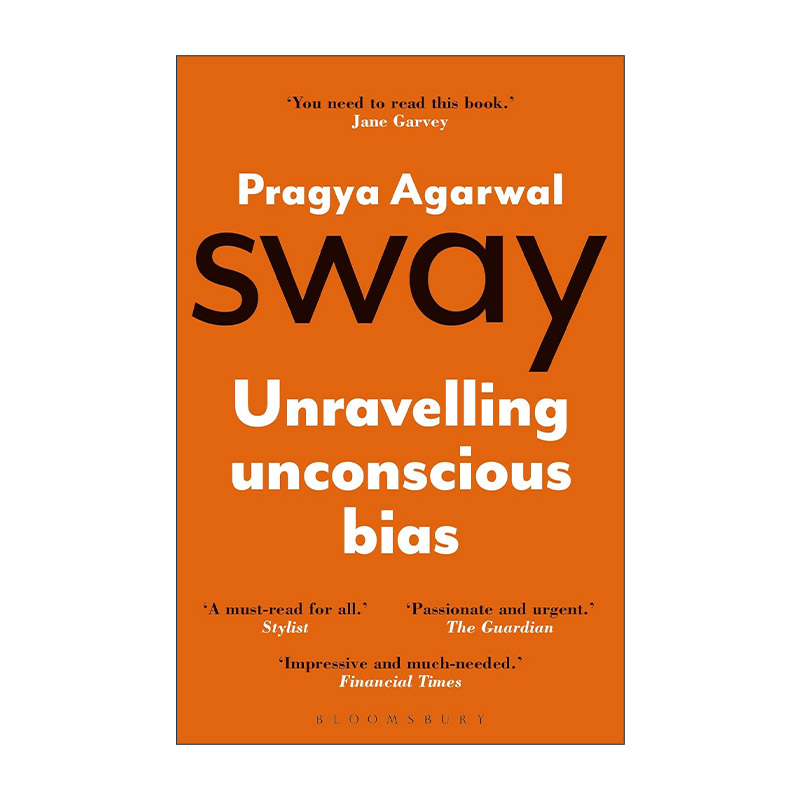 英文原版 Sway 摇摆 揭开无意识偏见 行为学及数据科学家Pragya Agarwal 英文版 进口英语原版书籍