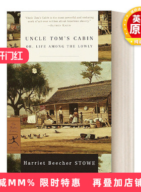 英文原版 Uncle Tom's Cabin Modern Library Classics 汤姆叔叔的小屋 Harriet Beecher Stowe斯托夫人 英文版 进口英语原版书籍