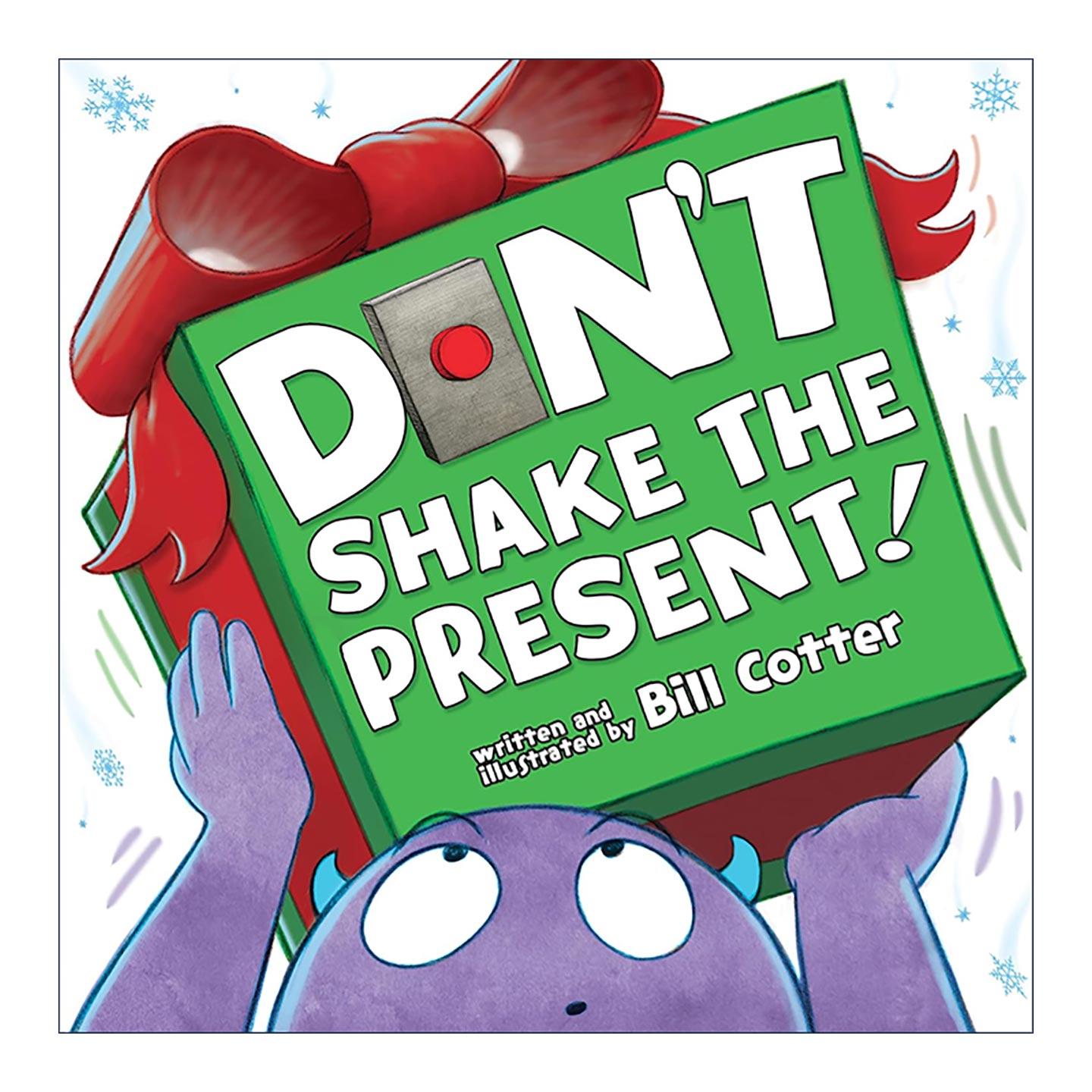 英文原版 Don't Shake the Present 不要摇这个礼物 儿童圣诞游戏互动绘本 纸板书 不要按这个按钮系列作者Bill Cotter 英文版
