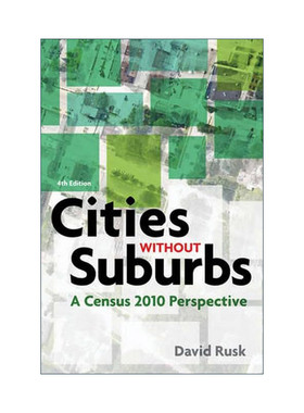 英文原版 Cities without Suburbs 没有郊区的城市 2010年人口普查的视角 第四版 David Rusk 英文版 进口英语原版书籍