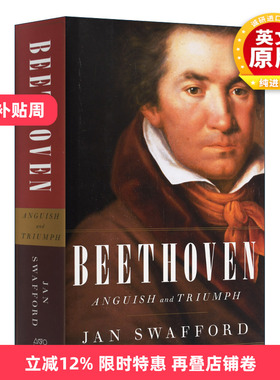 英文原版 Beethoven Anguish and Triumph 贝多芬传 磨难与辉煌 精装 英文版 进口英语原版书籍