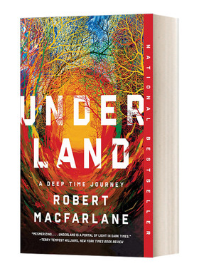 Underland A Deep Time Journey 英文原版 罗伯特 麦克法兰 地下世界 平装 Robert M