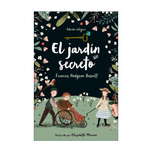 The 秘密花园 secreto 精装 书籍 原版 Burnett弗朗西斯·伯内特 Secret jardin Frances 西班牙语版 Garden 进口原版 Hodgson