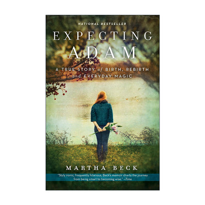 英文原版 Expecting Adam 期待亚当 女性传记 怀孕 小儿唐氏综合征 Martha Beck 英文版 进口英语原版书籍
