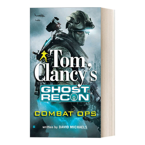 英文原版 Tom Clancy's Ghost Recon 2 Combat Ops 彩虹六号 幽灵行动系列2 作战行动 惊悚悬疑间谍小说 David Michaels 进口书