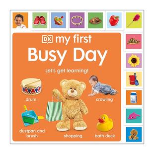 英文原版 My First Busy Day 忙碌的一天 DK儿童启蒙认知词汇纸板书 英文版 进口英语原版书籍
