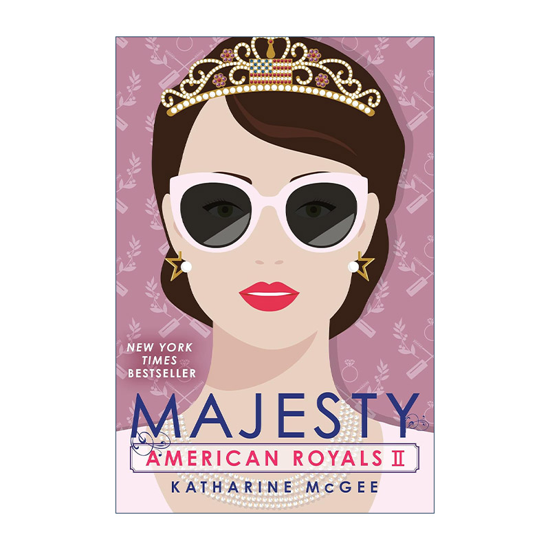 英文原版小说 American Royals II Majesty 美国皇室系列2 陛下 青少年小说 Katharine Mcgee 英文版 进口英语原版书籍