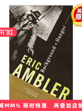 英文原版 Background to Danger 中东谍影 同名电影原著 现代悬疑小说之父Eric Ambler 英文版 进口英语原版书籍