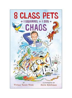 英文原版 8 Class Pets + 1 Squirrel ÷ 1 Dog = Chaos 松鼠特维奇系列1Vivian Vande Velde 英文版 进口英语原版书籍