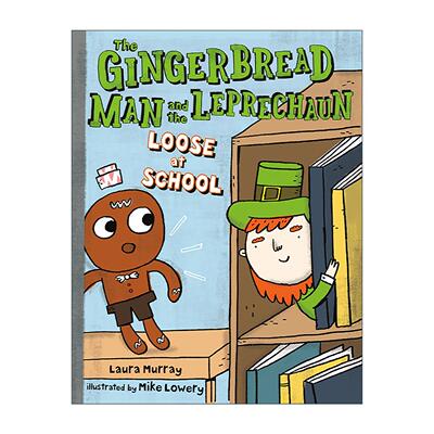 英文原版 The Gingerbread Man and the Leprechaun Loose at School The Gingerbread Man Is Loose 姜饼人与学校里的小妖精