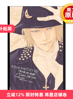 英文原版 Final Fantasy VII The Kids Are Alright A Turks Side Story 孩子们都很好 特工队外传 英文版 进口英语原版书籍