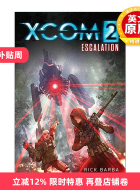英文原版 XCOM 2 ESCALATION 幽浮2 影视小说 英文版 进口英语原版书籍