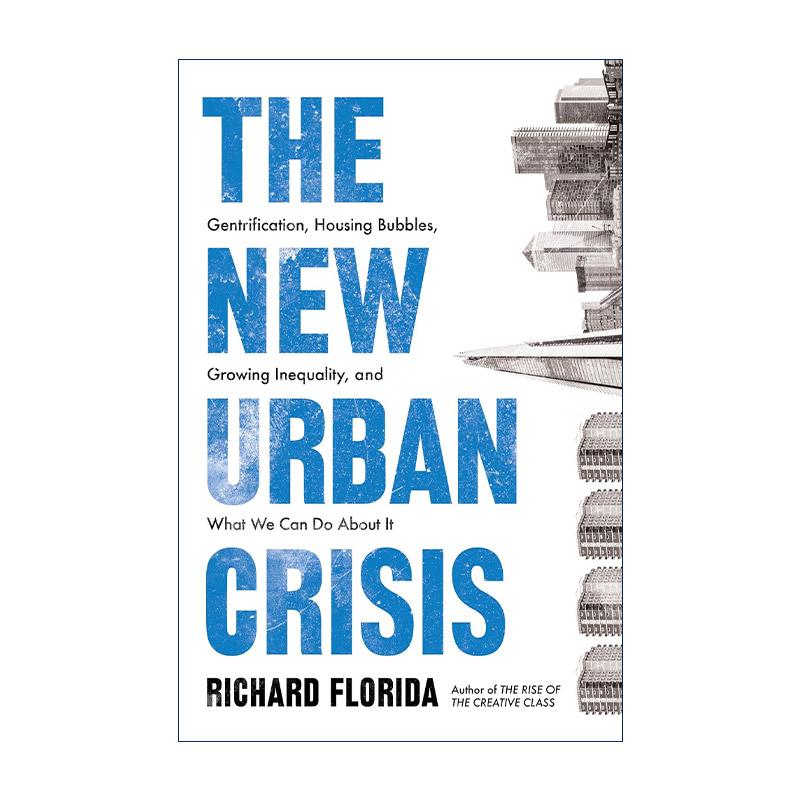 英文原版 The New Urban Crisis 新城市危机 不平等与正在消失的中产阶级 英文版 进口英语原版书籍