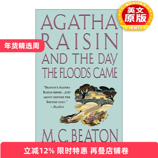 英文原版 Agatha Raisin and the Day the Floods Came 英文版 进口英语原版书籍