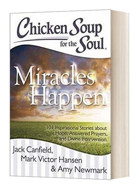 英文原版 Chicken Soup for the Soul Miracles Happen 心灵鸡汤 奇迹发生 英文版 进口英语原版书籍