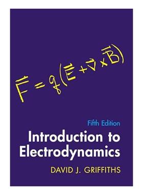 英文原版 Introduction to Electrodynamics 电动力学导论 精装 David J. Griffiths 第5版 英文版 进口英语原版书籍