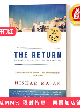 英文原版 The Return 归来 父亲 儿子和他们的土地 普利策奖 传记奖 Hisham Matar希沙姆·马塔尔 英文版 进口英语原版书籍