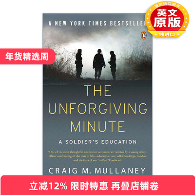 英文原版 The Unforgiving Minute 无情的一分钟 士兵教育 传记 阿富汗战争 Craig M. Mullaney 英文版 进口英语原版书籍