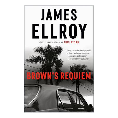 英文原版 Brown's Requiem 布朗的安魂曲 洛城四部曲作者詹姆斯·艾尔罗伊 推理小说 英文版 进口英语原版书籍