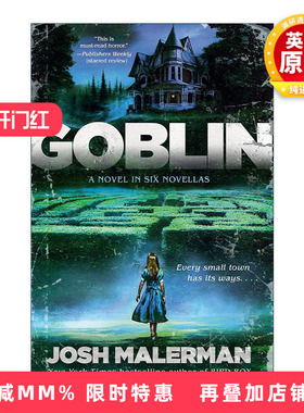 英文原版 Goblin 哥布林 六部中篇惊悚恐怖小说集 Bird Box鸟盒作者Josh Malerman乔什·玛勒曼英文版 进口英语原版书籍