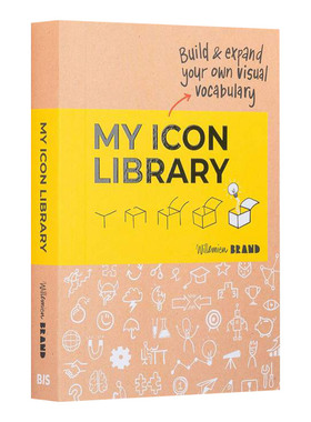 建立和扩展你的视觉词汇 My Icon Library: Build & Expand Your Own Visual Vocabular 英文原版 视觉发育 启蒙早教