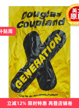 英文原版小说 Generation X X代 加速发展文化的故事 英文版 进口英语原版书籍