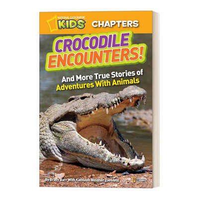 英文原版 National Geographic Kids Chapters Crocodile Encounters 国家地理儿童章节书 遭遇鳄鱼 英文版 进口英语原版书籍