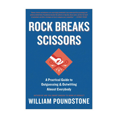 英文原版 Rock Breaks Scissors 剪刀石头布 如何成为超级预测者 威廉·庞德斯通 英文版 进口英语原版书籍