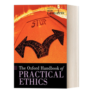 英文原版 The Oxford Handbook of Practical Ethics 牛津应用伦理学手册 英文版 进口英语原版书籍