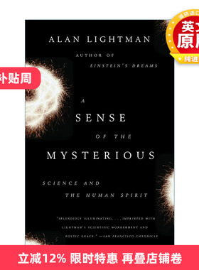 英文原版 A Sense of the Mysterious 对神秘事物的感觉 科学与人文精神 MIT物理学教授Alan Lightman 英文版 进口英语原版书籍