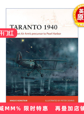 英文原版 Taranto 1940 二战英军1940塔兰托袭击战 战争历史系列 英文版 进口英语原版书籍