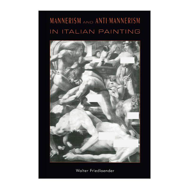 英文原版 Mannerism and Anti-Mannerism in Italian Painting 意大利绘画中的风格主义和反风格主义 矫饰主义 进口英语原版书籍